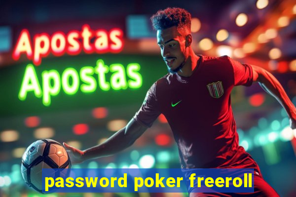 password poker freeroll